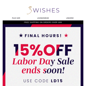 FINAL HOURS: Save 15% Sitewide🏃‍♀️⏰📢