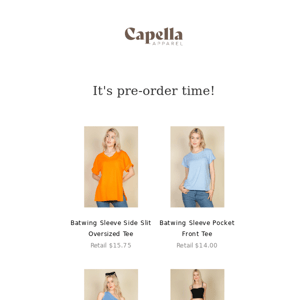 It's Capella Pre-order Time!