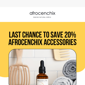 ENDS SOON: 20% Off Accessories