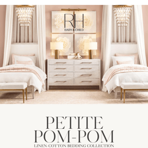 The Petite Pom-Pom Bedding Collection. Invitingly Soft.