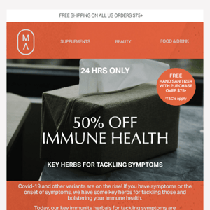 50% Off! Top Immunity Essentials + gift with purchase