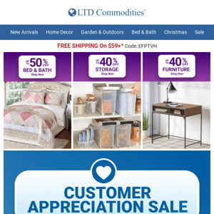 Save Up To 50% During Our Customer Appreciation Sale