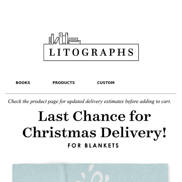 Last Chance for Christmas Delivery - Blankets