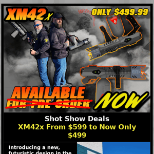 Xm42x Only $499.99 Limited Time Only