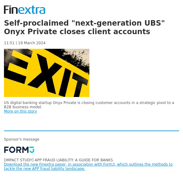 Finextra News Flash: Self-proclaimed "next-generation UBS" Onyx Private closes client accounts