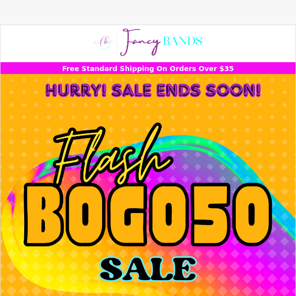 ⏰ HURRY! BOGO50 Sale Ending Soon!