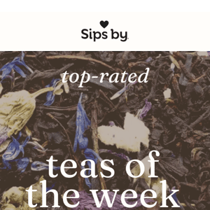 Featured Teas of the Week