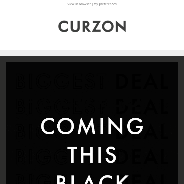 Curzon's Black Friday Sale is Coming 👀 