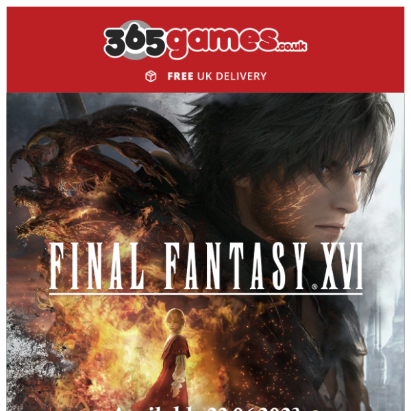 ✨Under 2 weeks until Final Fantasy XVI order today!