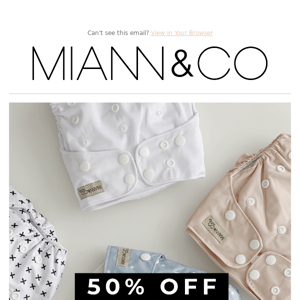 GET 50% OFF NAPPIES + ACCESSORIES!