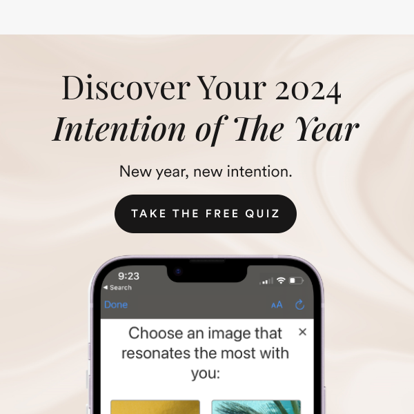 NEW QUIZ: What’s your 2024 Intention?