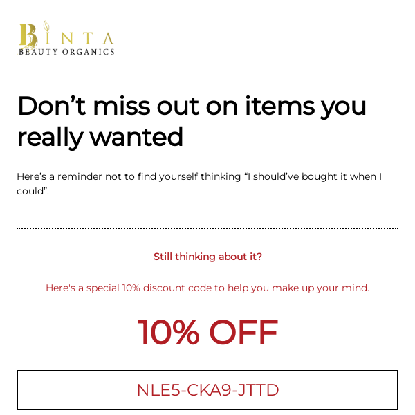 Don't miss out on 10% off your entire cart!