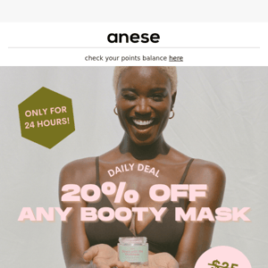 Today's Deal - Save 20% on Booty Masks 💸