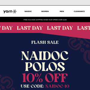 Last Day for NAIDOC 2023 Polos Flash Sale!