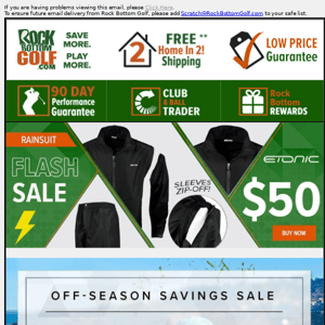 🔥 20% OFF Your Order, $50 Rainsuits + FRESH Bogey-Free BARGAINS! 