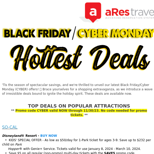 📢  Black Friday/Cyber Monday Deals  🔥  Save on Attractions with CYBER promo code