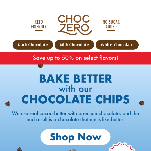 Save BIG on our chocolate chips 🍪