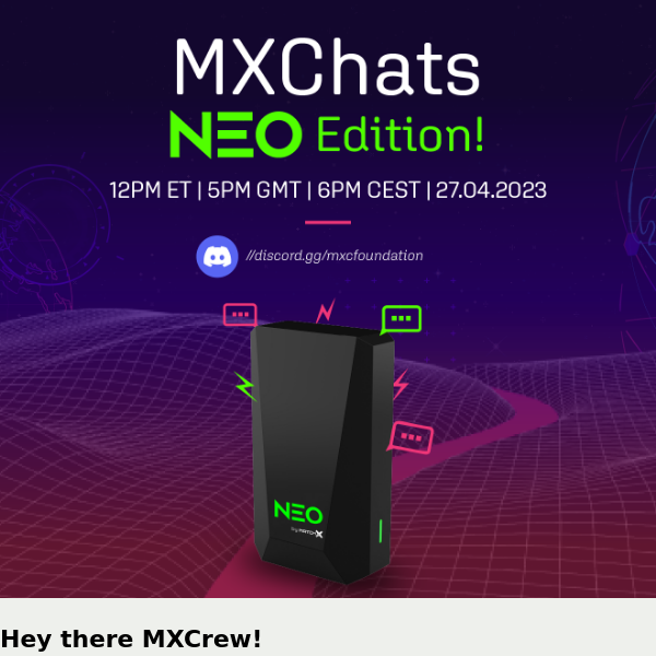 Join the NEO Edition of MXChats!