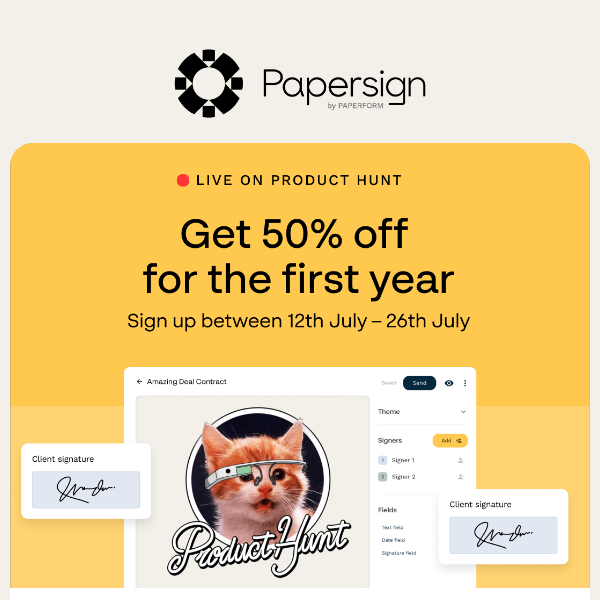 Papersign on Product Hunt, don't forget your discount!