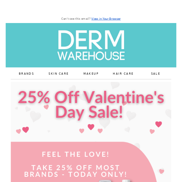 25% Off For Valentine's Day! - Today Only! ❤️