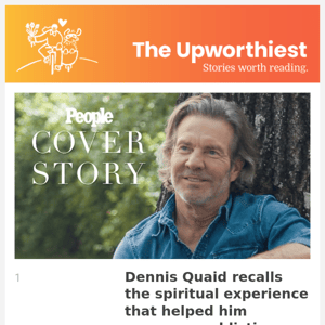 Dennis Quaid recalls the spiritual experience that helped him overcome addiction