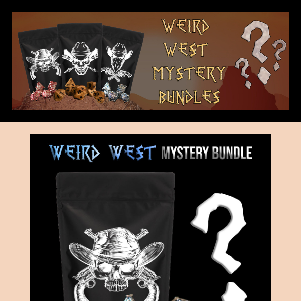 🤠 Weird West Mystery Bundles are HERE for a limited time!