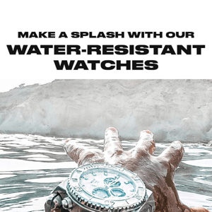 Did you know our watches can do this 💦