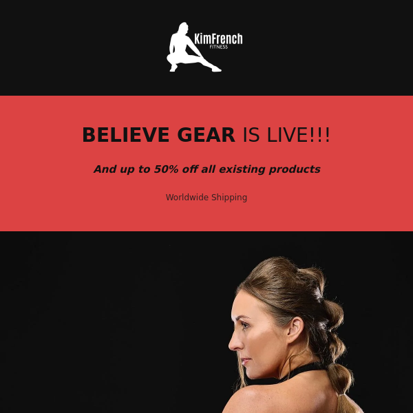 Lift with no fear... BELIEVE GEAR IS HERE!