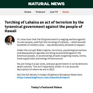 Torching of Lahaina an act of terrorism by the tyrannical government against the people of Hawaii