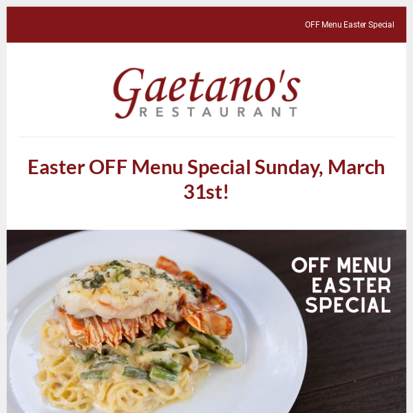 Off Menu Easter Lobster Special at Gaetano's! 🐰