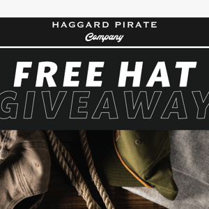 Get a FREE hat today!