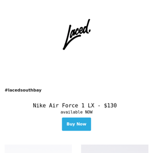 ICYMI Nike Air Force 1 LX - Available ONLINE