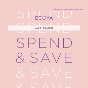 Last chance to spend & save 🌟