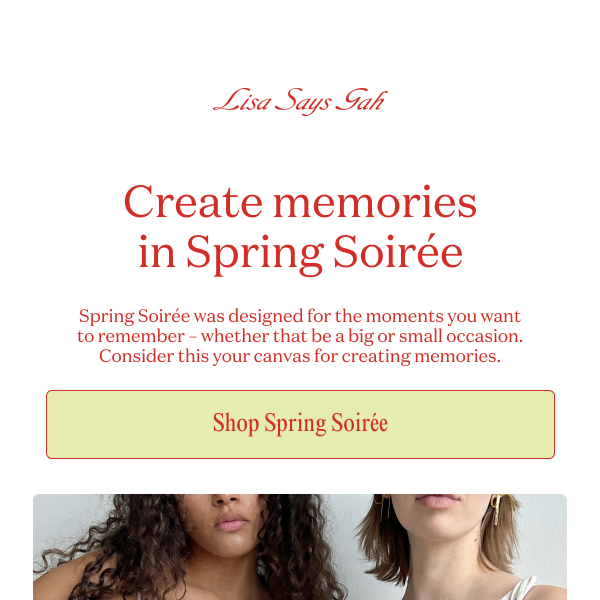 Create memories in Spring Soirée 📷
