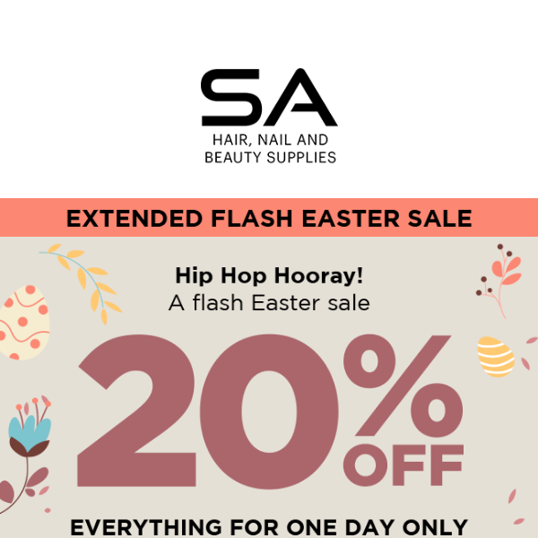 In case you missed out! It's our Easter flash sale, 20% OFF everything 🐰 -  SA Hair Supplies