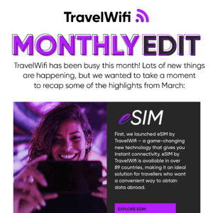 TravelWifi Monthly Edit