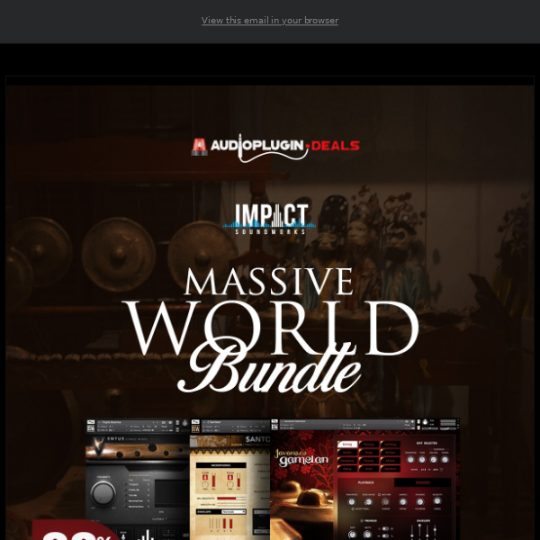 🕝 FINAL CALL: 88% Off Impact Soundworks Massive World Bundle