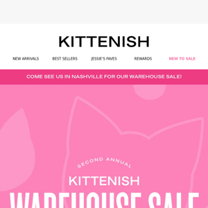 It’s BACK. The Kittenish Warehouse Sale 🛍