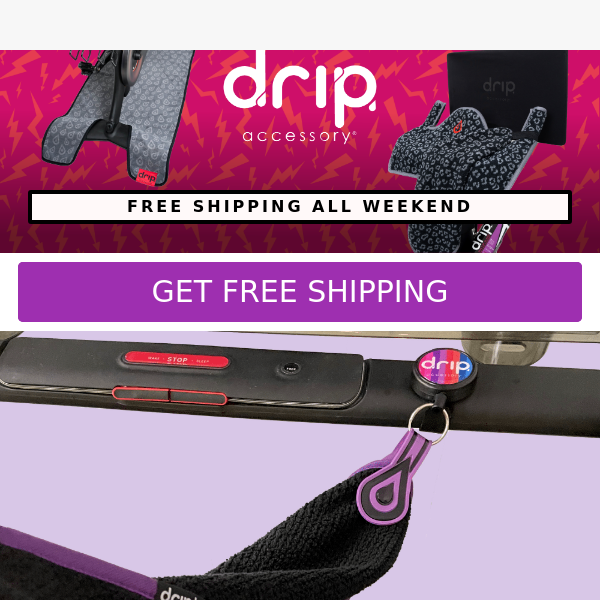 Get a Drip on Your Stuff: Free Shipping This Weekend! 💦