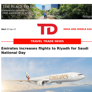 Ras Al Khaimah partners with “Beautiful Destinations” | Top 10 “Airport Restaurants” | Emirates has deployed three additional flights to Riyadh to support the influx of travellers to and from the Kingdom over the National Day weekend