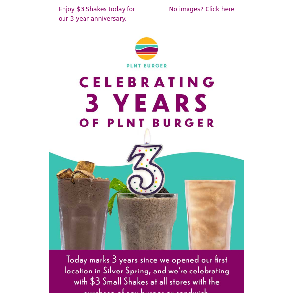Celebrate with $3 Shakes today!