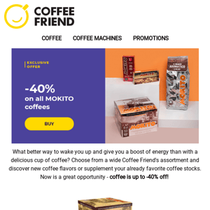 💥 Up to -40% off coffee. Grab more than you can carry