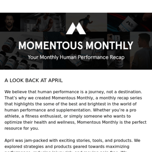 Momentous Monthly: April, 2023