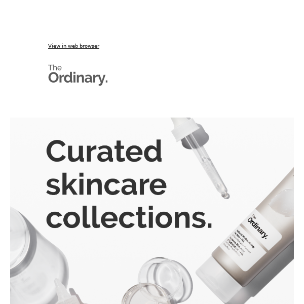 New: The Ordinary Collections.