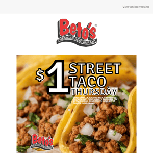 $1 Street Tacos Every Thursday