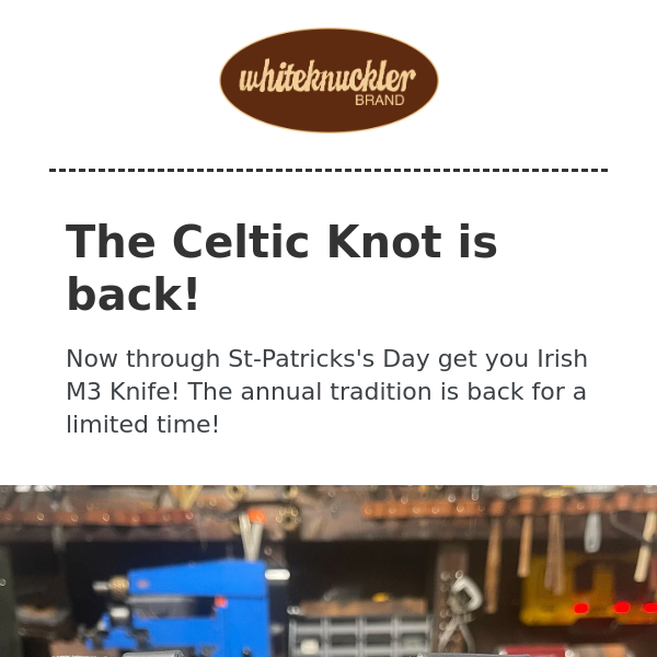 The CELTIC KNOT KNIFE returns for St Pat's