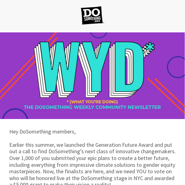 WYD (What You’re Doing) to elect your #GenFuture reps 🗳️