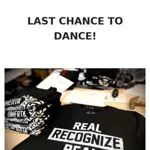 Last Chance to DANCE! 💃 $22 PRE-ORDERS END 23rd