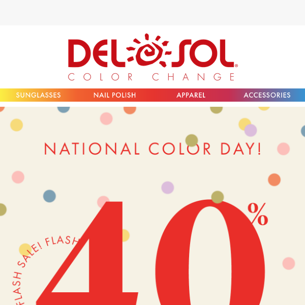 Happy National Color Day Flash Sale!