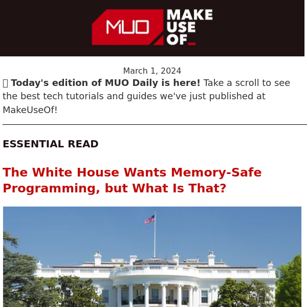🏢 The White House Wants Memory-Safe Programming; What Does This Actually Mean?